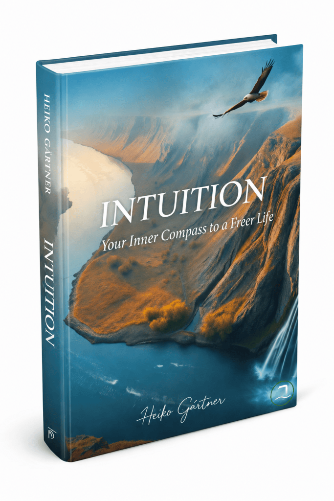 Intuition - Your inner Compass to Freer Life